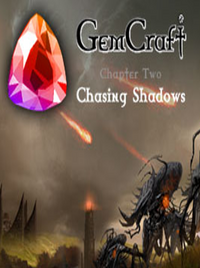 GemCraft - Chasing Shadows