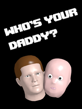 Who's Your Daddy