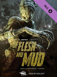 Dead by Daylight - Of Flesh and Mud