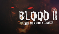 Blood II: The Chosen + Expansion