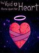 The Void Rains Upon Her Heart | PC: Steam | GLOBAL