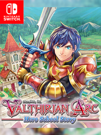 Valthirian Arc: Hero School Story