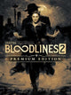 Vampire: The Masquerade - Bloodlines 2 | Premium Edition (Xbox Series X/S) - Xbox Live Key - UNITED STATES