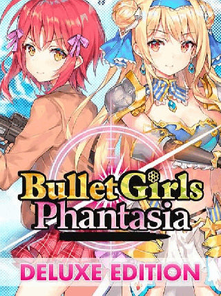 Bullet Girls Phantasia