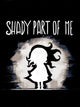 Shady Part of Me (Xbox One, Series X) - Xbox Live Key - Europe Restricted