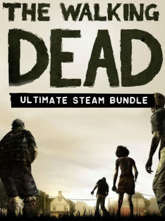 The Walking Dead – Ultimate Steam Bundle | PC: Steam | GLOBAL