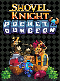 Shovel Knight Pocket Dungeon