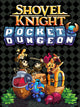 Shovel Knight Pocket Dungeon (PC) - Steam Key - GLOBAL