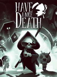 Have a Nice Death