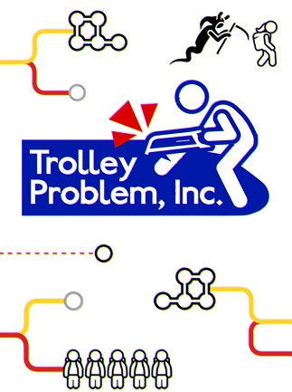 Trolley Problem, Inc. | PC: Steam | GLOBAL