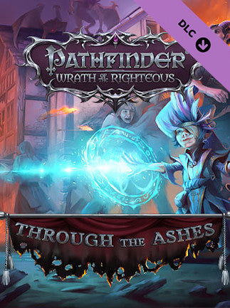 Pathfinder: Wrath of the Righteous - Through the Ashes | PC: Steam | GLOBAL