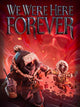 We Were Here Forever (PC) - Steam Key - EU