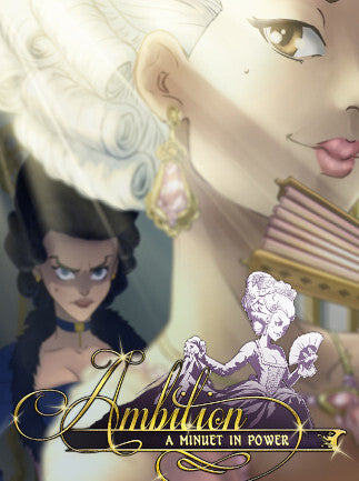 Ambition: A Minuet in Power | PC: Steam | GLOBAL