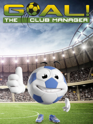 GOAL! The Club Manager | PC: Steam | GLOBAL