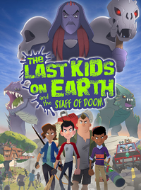 The Last Kids on Earth and the Staff of Doom