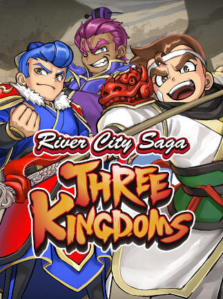 River City Saga: Three Kingdoms | PC: Steam | GLOBAL
