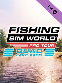Fishing Sim World: Pro Tour - Quad Lake Pass