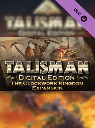 Talisman - The Clockwork Kingdom Expansion