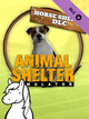 Animal Shelter - Horse Shelter (PC) - Steam Key - EU