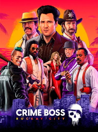 Crime Boss: Rockay City