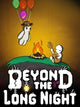 Beyond the Long Night (PC) - Steam Key - GLOBAL