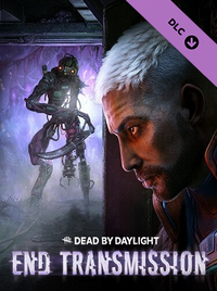 Dead by Daylight - End Transmission Chapter