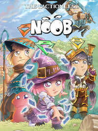 Noob - The Factionless