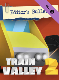 Train Valley 2 - Editor's Bulletin