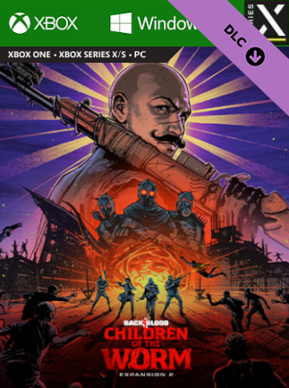 Back 4 Blood - Expansion 2: Children of the Worm