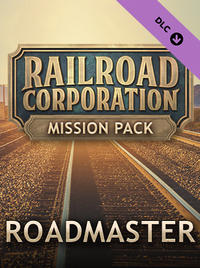 Railroad Corporation: Roadmaster Mission Pack