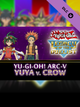 Yu-Gi-Oh! Legacy of the Duelist: Arc-V - Yuya vs Crow (PC) - Steam Key  - UNITED STATES