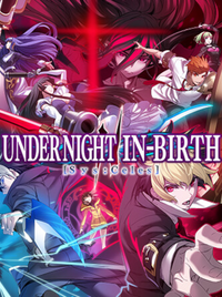 Under Night In-Birth II Sys:Celes