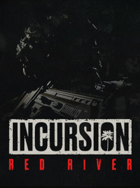 Incursion Red River
