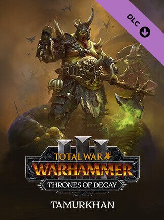 Total War: WARHAMMER III - Tamurkhan