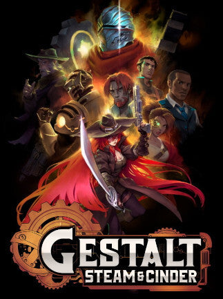Gestalt: Steam & Cinder | PC: Steam | REST OF WORLD