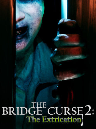 The Bridge Curse 2: The Extrication