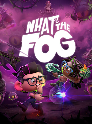What the Fog | PC: Steam | GLOBAL