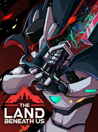The Land Beneath Us | PC: Steam | GLOBAL