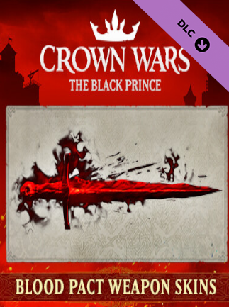 Crown Wars: The Black Prince - Blood Pact Weapon Skins