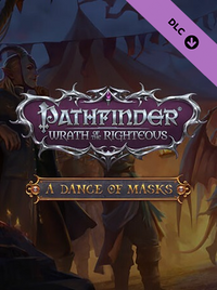 Pathfinder: Wrath of the Righteous - A Dance of Masks