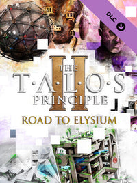 The Talos Principle 2 - Road to Elysium