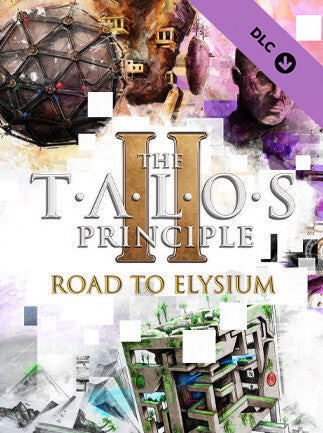The Talos Principle 2 - Road to Elysium