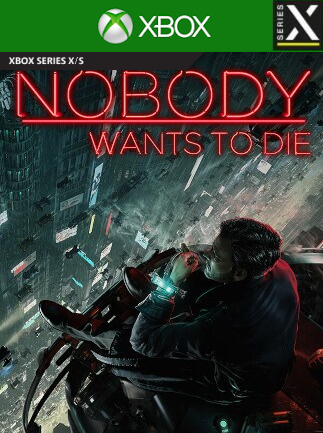 Nobody Wants to Die