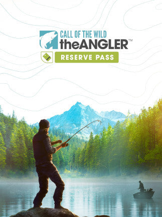 Call of the Wild: The Angler - Reserve Pass