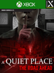A Quiet Place: The Road Ahead (Xbox Series X/S) - Xbox Live Key  - UNITED STATES