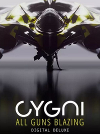 Cygni: All Guns Blazing