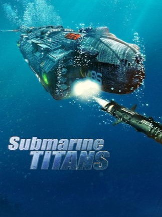 Submarine Titans | PC: Steam | GLOBAL