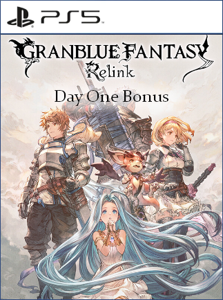 Granblue Fantasy: Relink - Day One Bonus