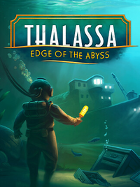 Thalassa: Edge of the Abyss