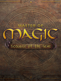Master of Magic: Scourge of the Seas